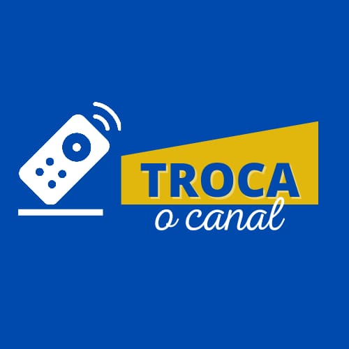 Troca o canal